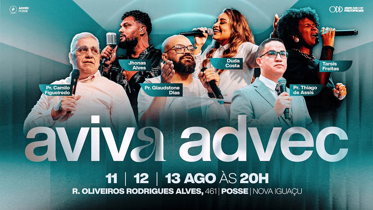 Conferência AVIVA ADVEC POSSE | Pr. Camilo Figueiredo e Társis Freitas | 11/08/2025