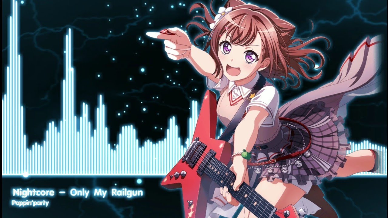 Nightcore​ -​ Only​ ​My​ Railgun​ (Full)​ 【Poppin'Party】
