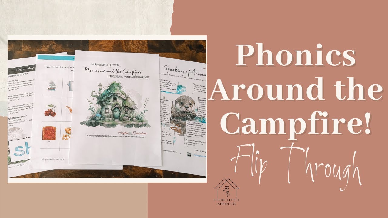 Campfire Curriculums Phonics Around the Campfire! Flip Through