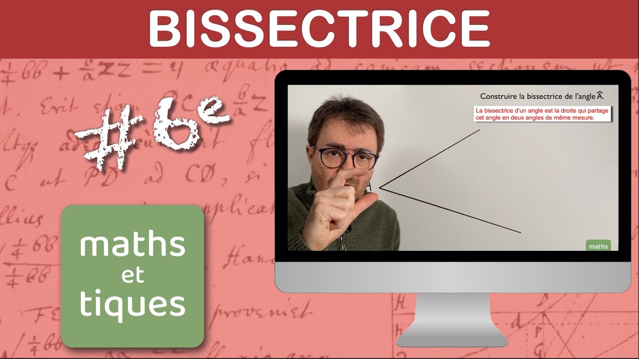 Tracer la bissectrice d'un angle - Sixième