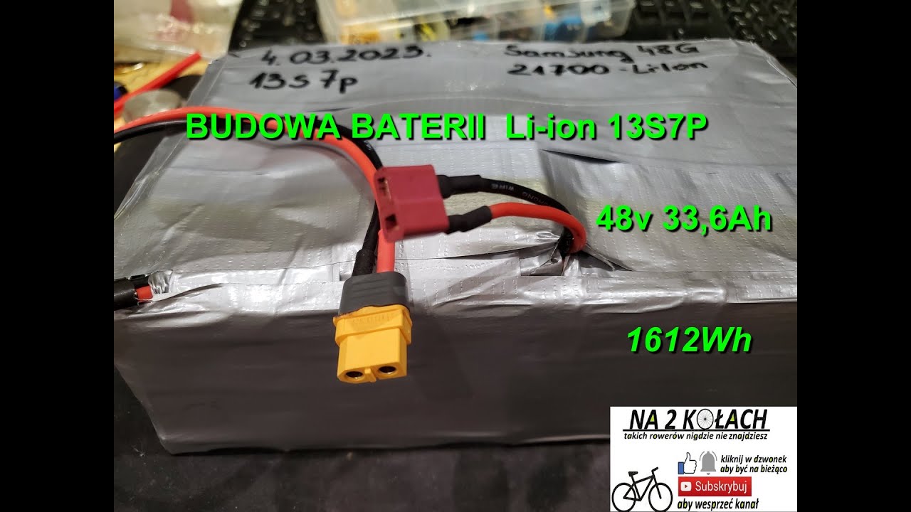 🚴JAK ZBUDOWAĆ SAMODZIELNIE BATERIE Li-ion DO ROWERU ELEKTRYCZNEGO 48v/33,6Ah /1612Wh 6,2kg