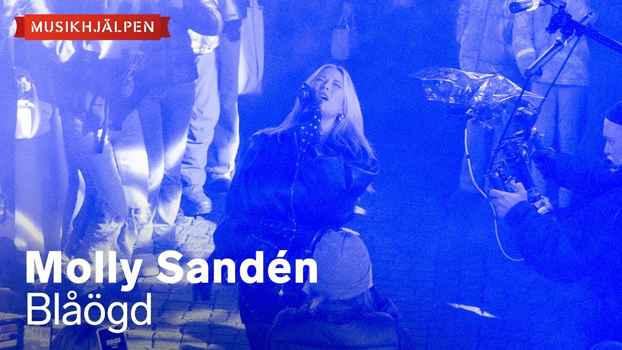 Molly Sandén - Blåögd / Musikhjälpen 2025