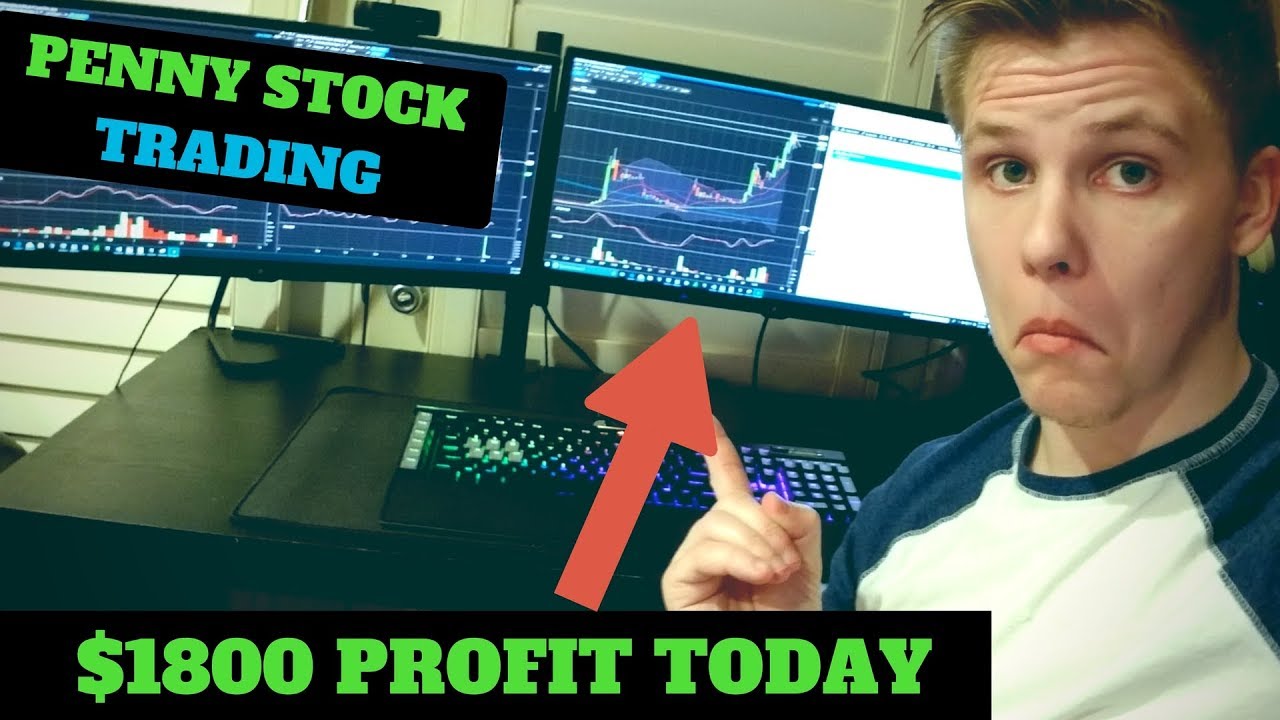 How I Made $1800 Today While Trading Penny Stocks April 2018