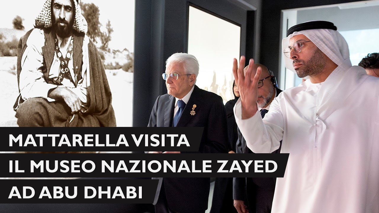 Mattarella al Museo Nazionale Zayed