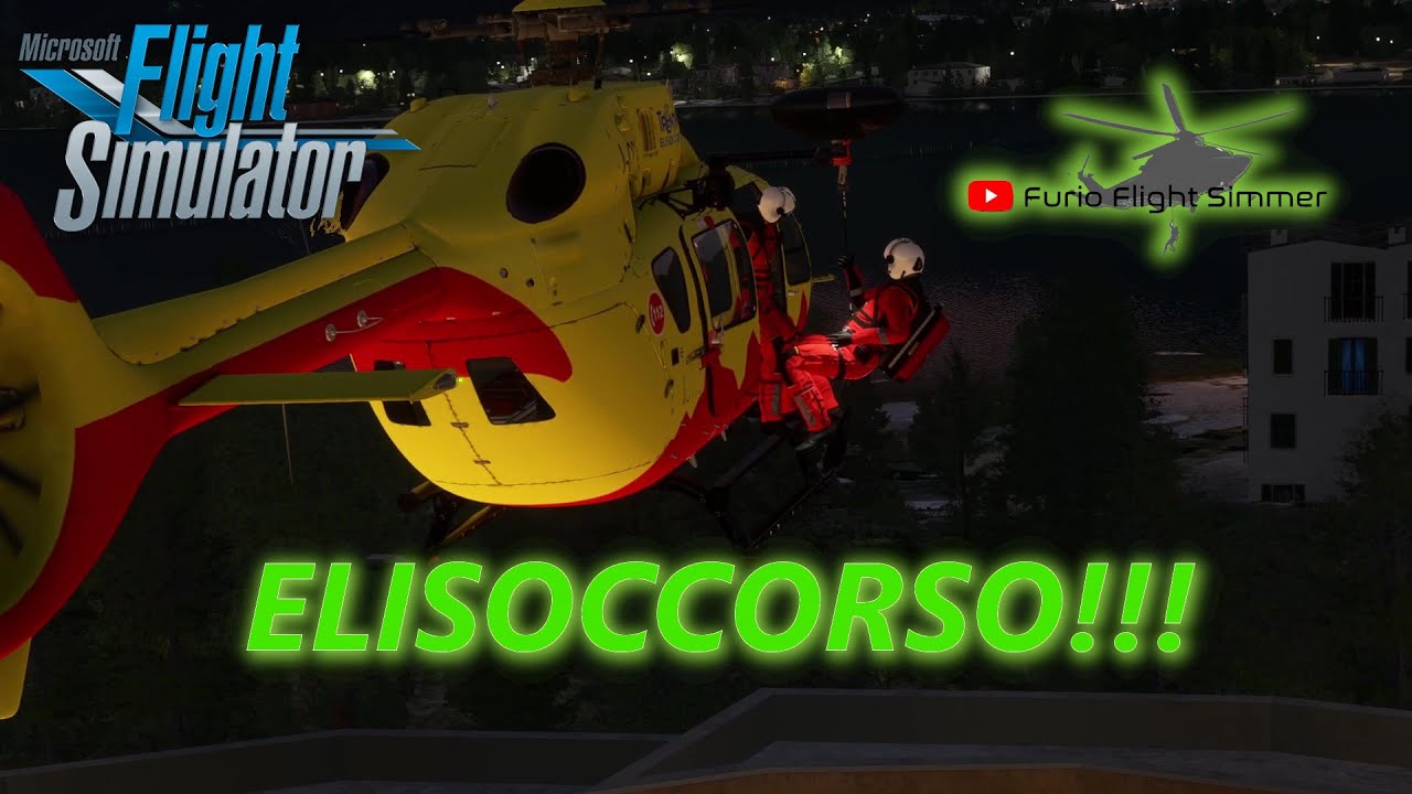 Elisoccorso!! facciamo un po' di HEMS su MSFS