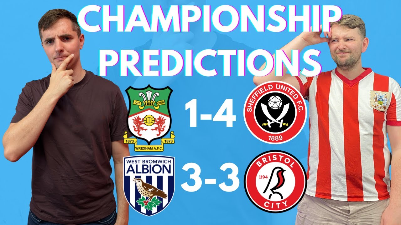 Sheffield United to batter Wrexham! | Championship Predictions Gameweek 23