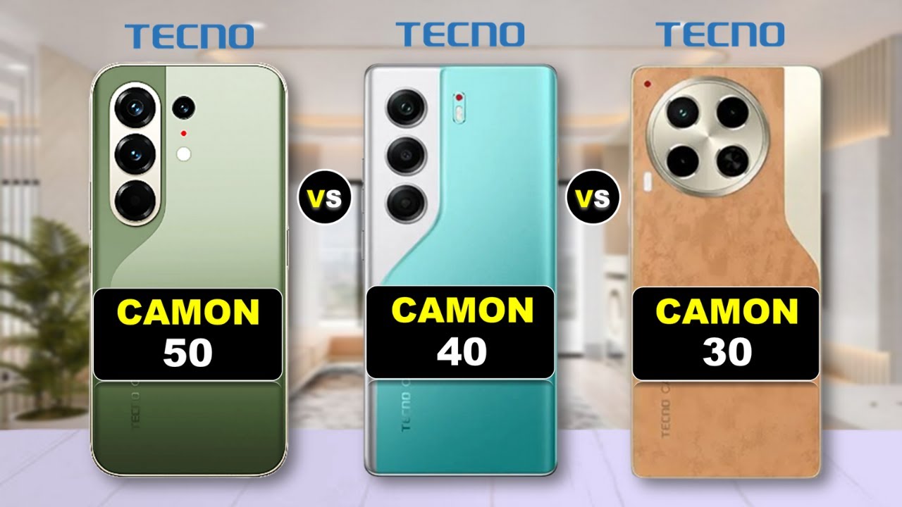 Tecno Camon 50 vs Camon 40 vs Camon 30 | Full Specs Comparison 2026