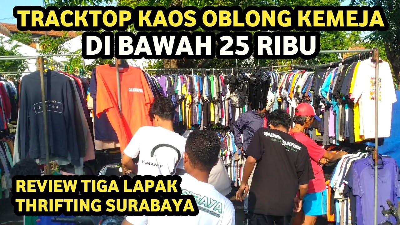 Tracktop kemeja jogger kaos oblong kerah di bawah 25 ribu bisa online thrifting surabaya