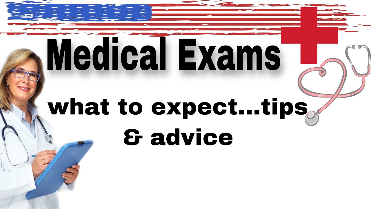 Medical Exams for US Immigration