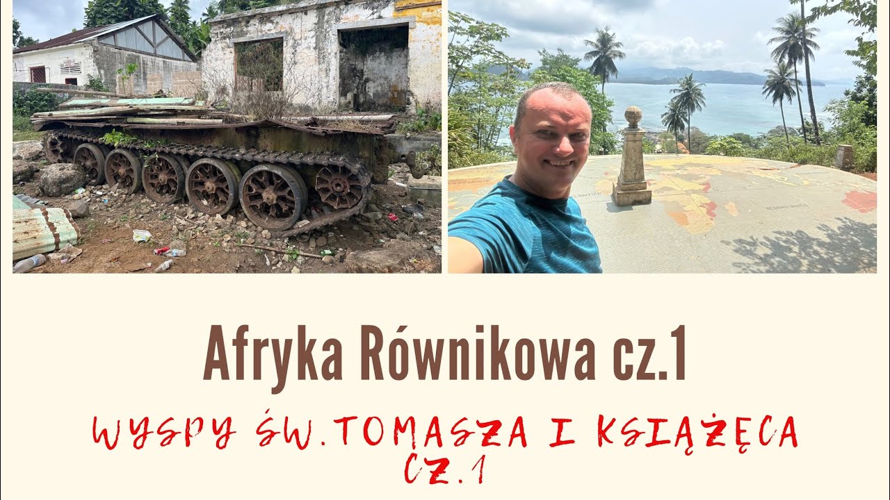 # 327 Sao Tome cz.1 (Wyspy św. Tomasza i Książęca): Afryka R&oacute;wnikowa cz.1