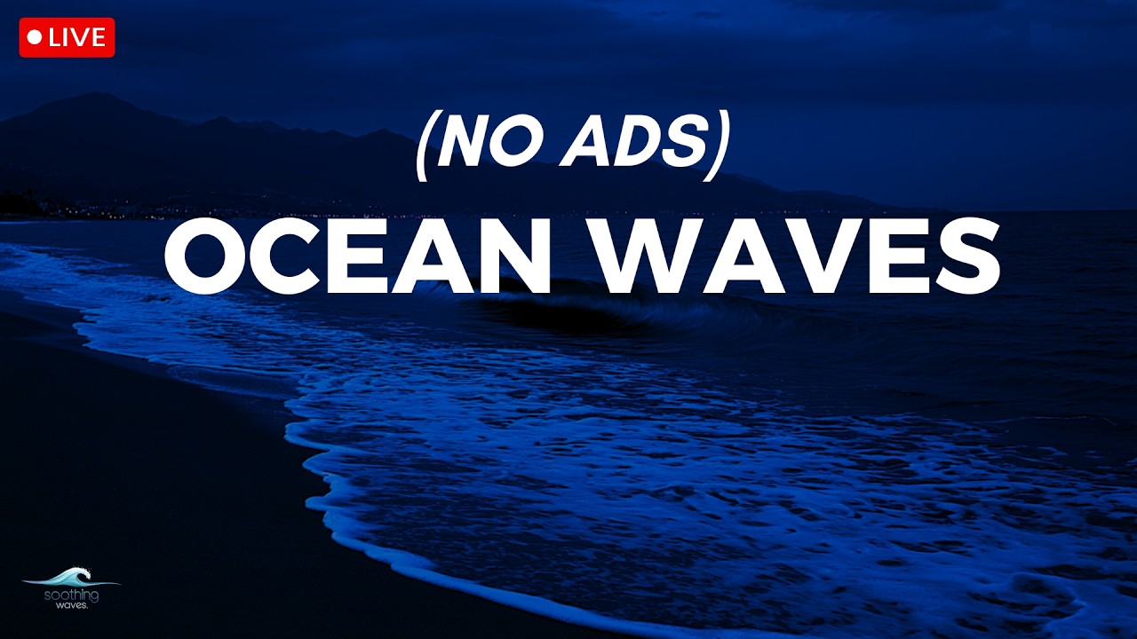 🔴 Relaxing Ocean Sounds for Relaxation & Sleeping | 12 Hours Ocean Waves at Night for Deep Sleep