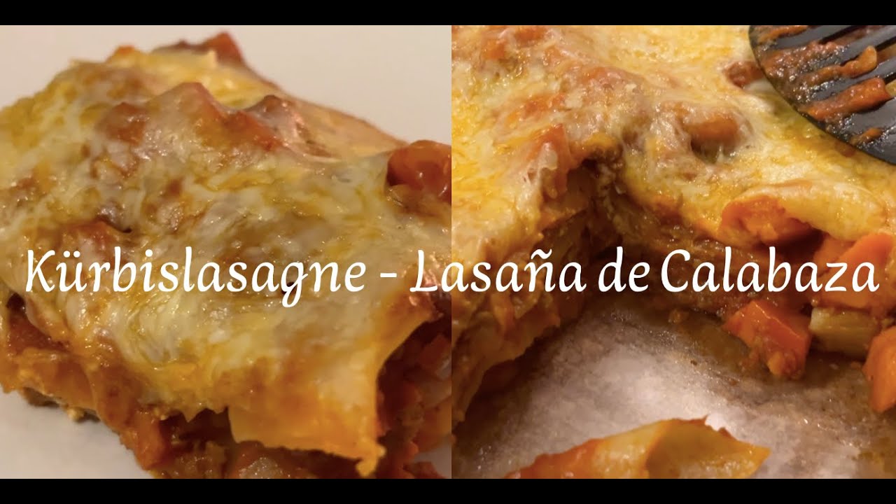04 Kürbislasagne - Lasaña de Calabaza
