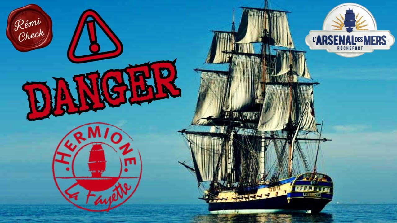 L'HERMIONE en DANGER ⛵ | L'Arsenal de Rochefort 🇫🇷