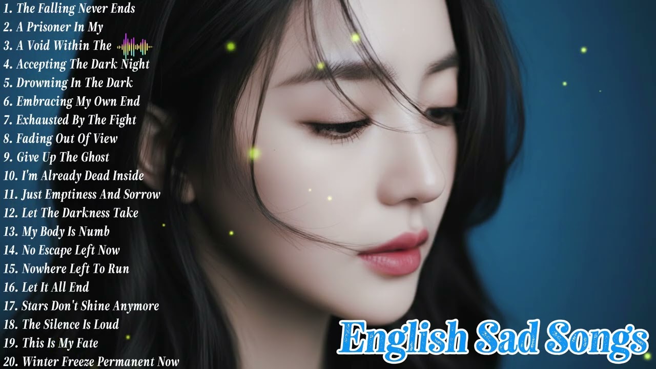 Heartbreak Hits 2026 – Emotional English Love Songs