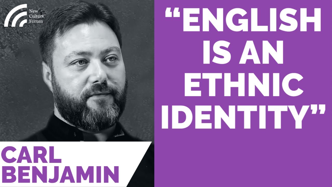 Carl Benjamin Sargon of Akkad: English is an Ethnic Identity.