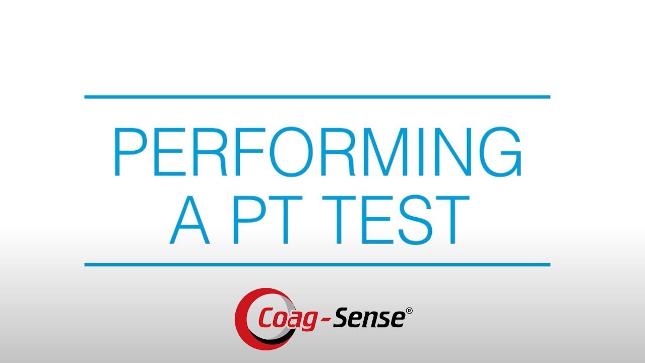 Coag-Sense® PT/INR Monitoring System Performing a PT Test