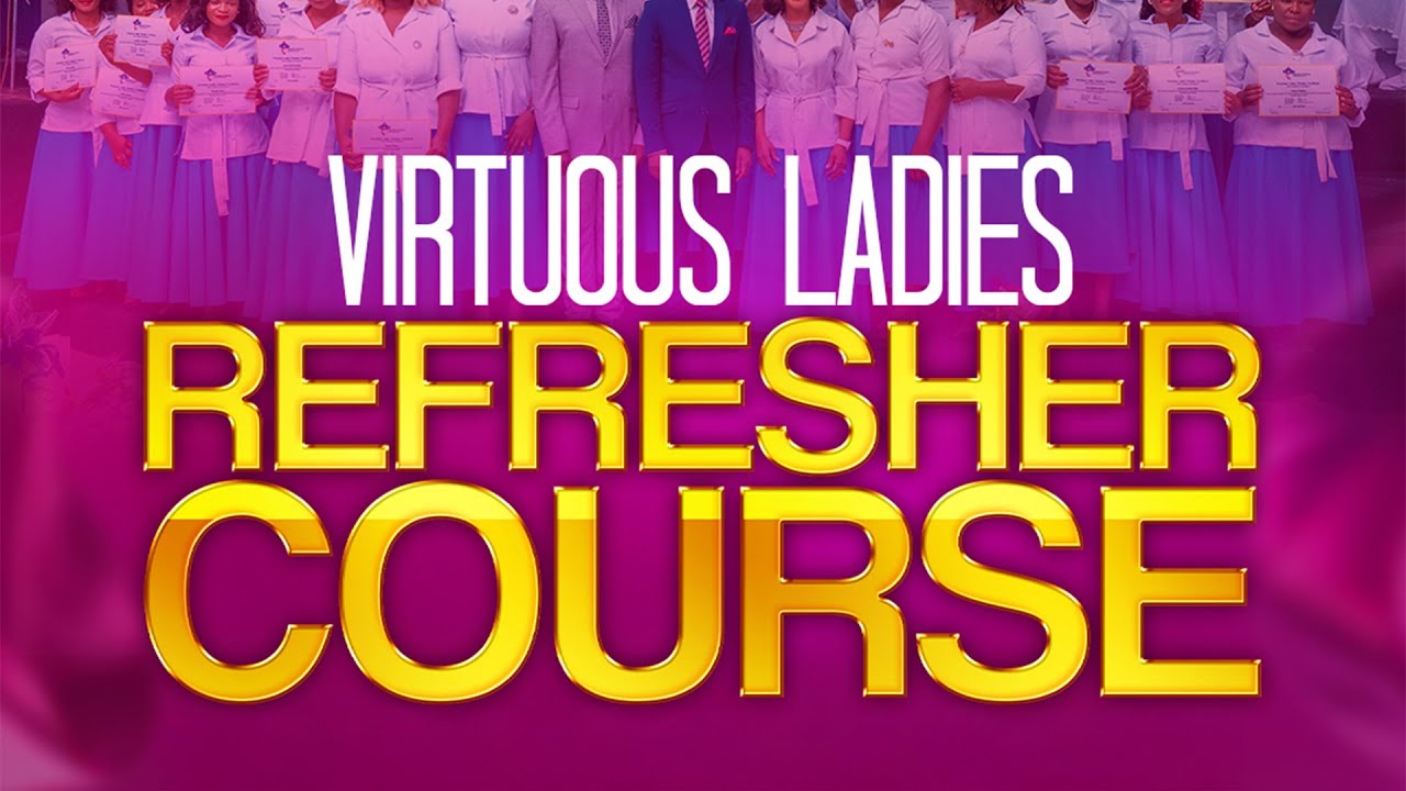 VIRTUOUS REFRESHER COURSE 10.01.2026 WITH PASTOR PRISCILLA ZIBA