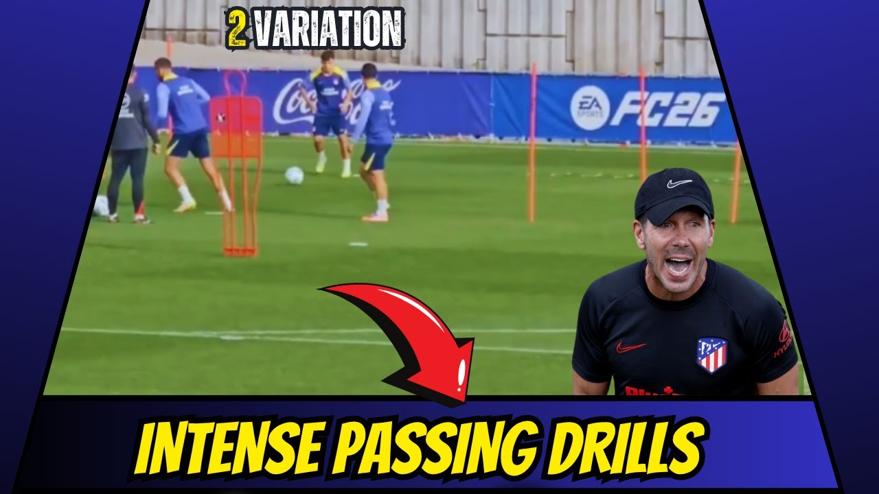Intense Passing Drills Inspired by Atlético Madrid / 2 Drills