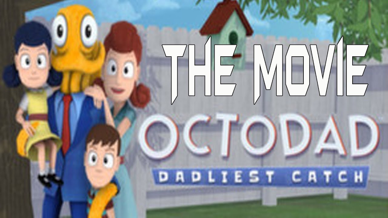 Octodad Dadliest Catch - All Cutscenes (Game Movie)