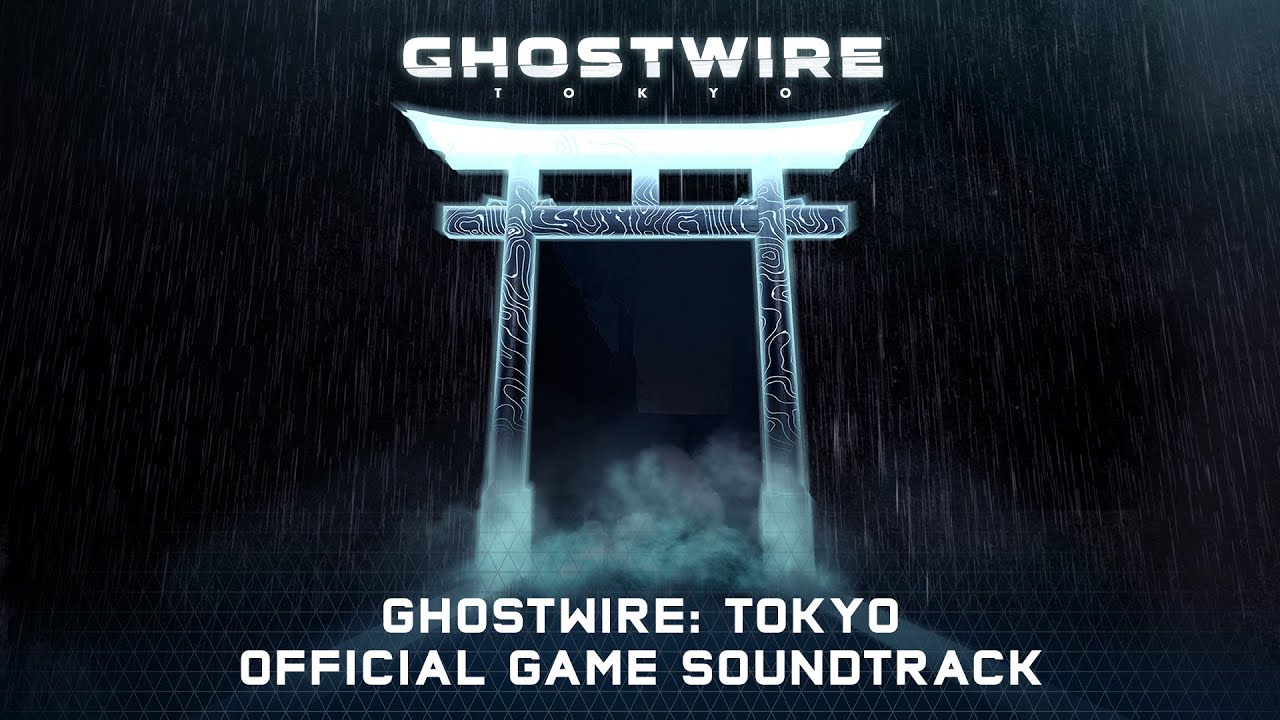 Ghostwire: Tokyo - Official Game Soundtrack
