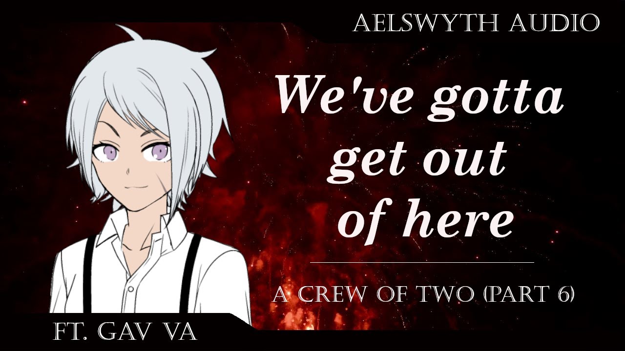 [F4A] The Best-Laid Schemes - A Crew of Two (Part 6) [ASMR Roleplay] [Sci-Fi] [Slow Burn]