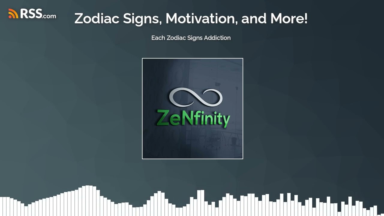 Each Zodiac Signs Addiction