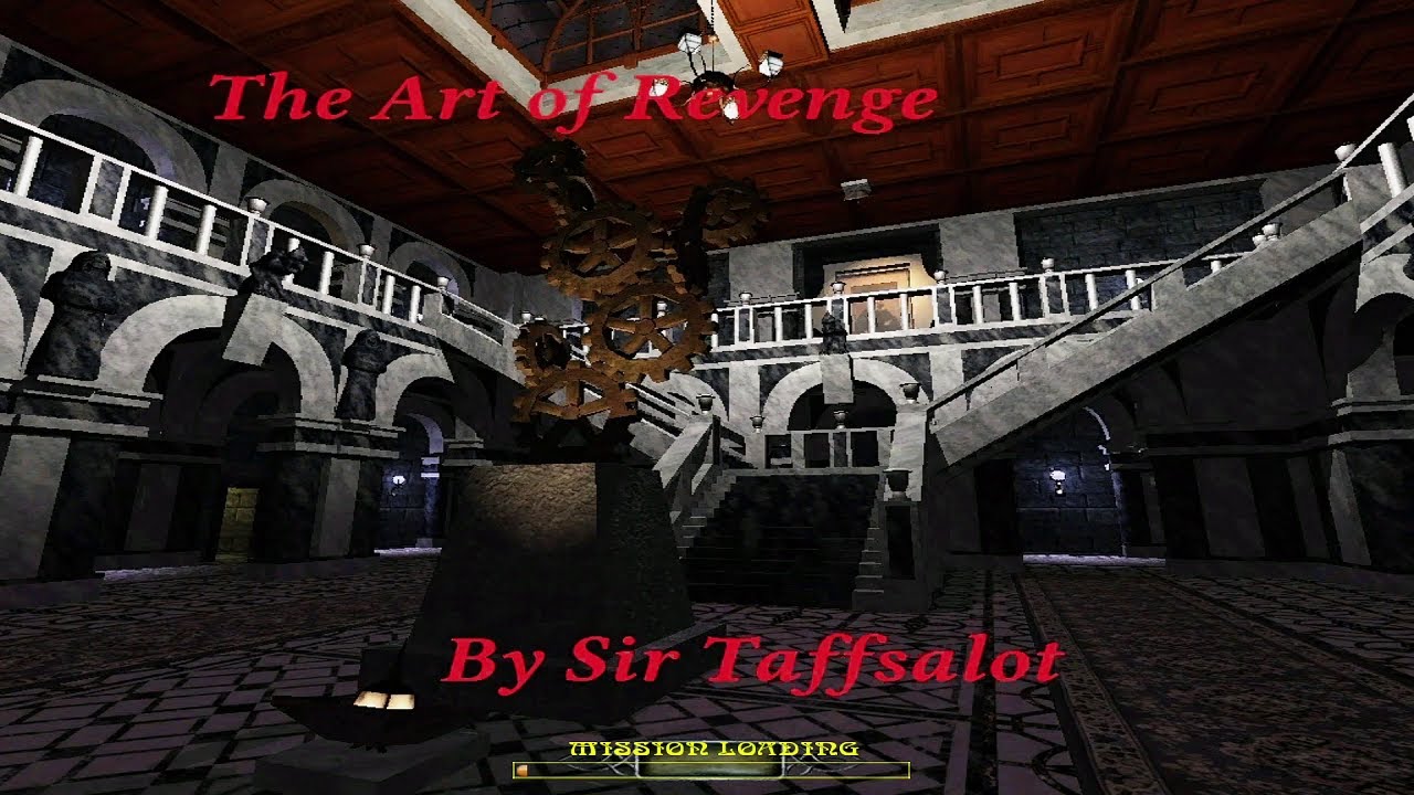 The Dark Mod: Vengeance for a Thief 3: The Art of Revenge (Difficult | All loot | Stealth Score 0)