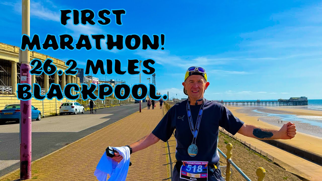 My First Ever Road Marathon: Blackpool,26.2 mile