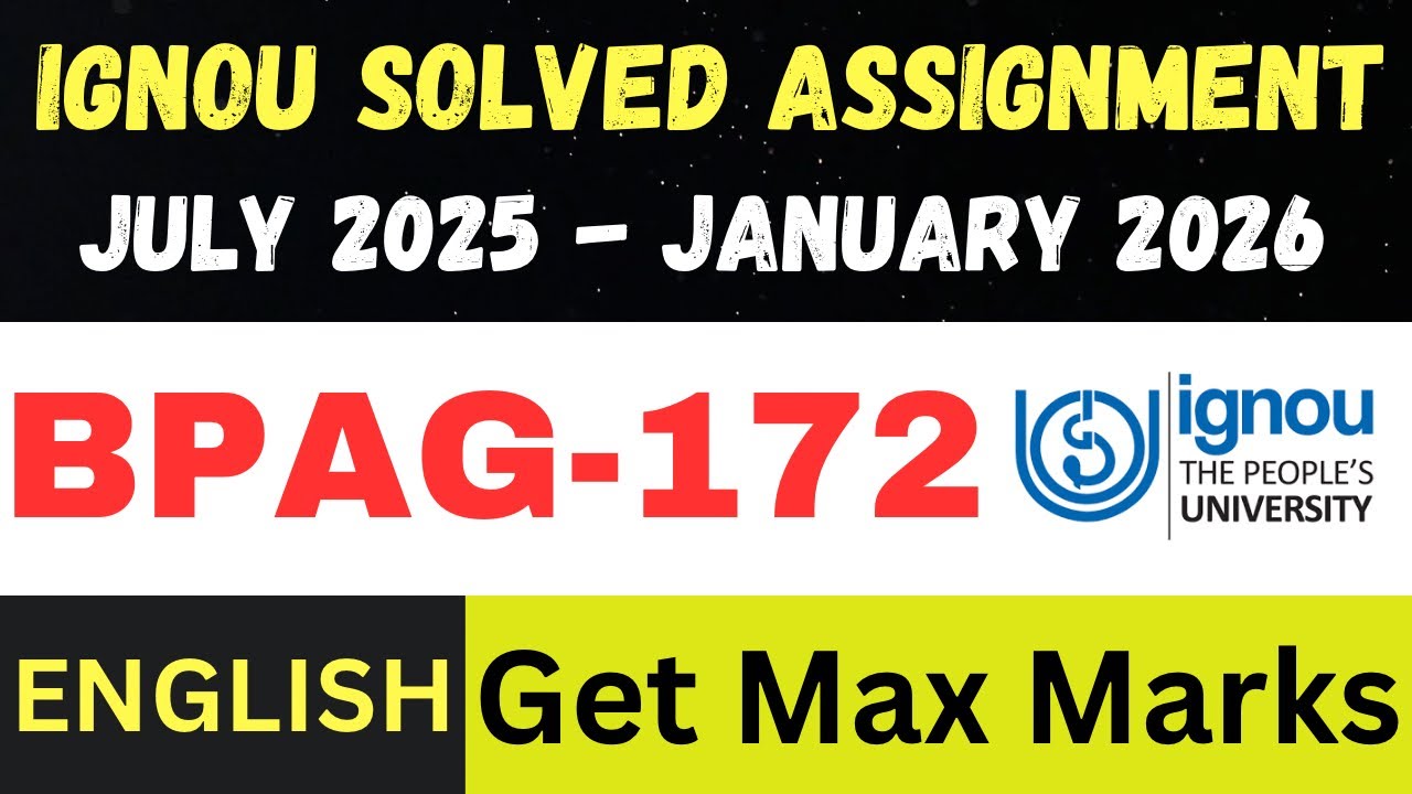 BPAG-172 Solved Assignment 2025-26 | July 2025 – Jan 2026 | IGNOU English Medium