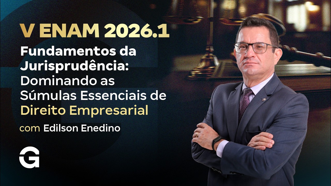 V ENAM 2026.1 | Fundamentos da Jurisprudência: Súmulas de Direito Empresarial
