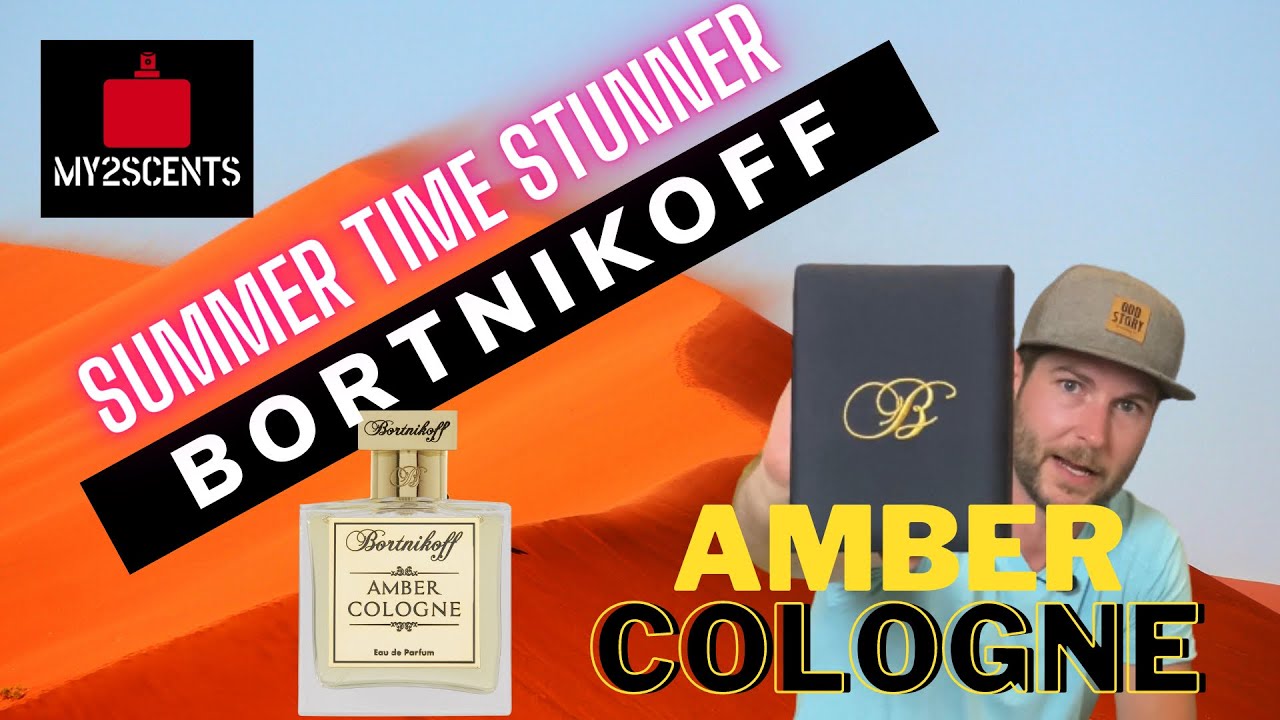 BORTNIKOFF PARFUMS AMBER COLOGNE REVIEW!!!