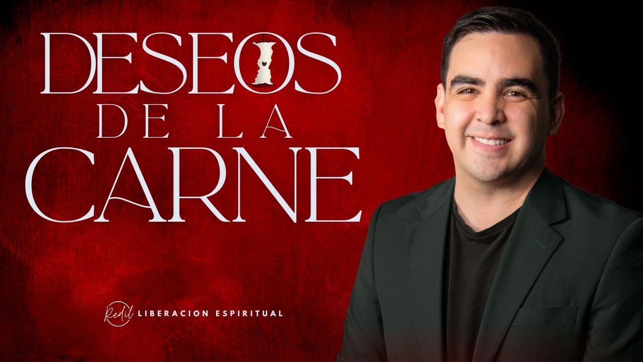 DESEOS DE LA CARNE / Reunion de Liberacion / Pastor Natanael Sensini / EN VIVO
