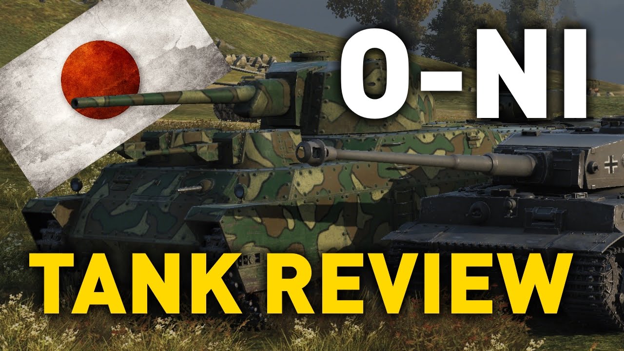 World of Tanks || O-NI - Tank Review