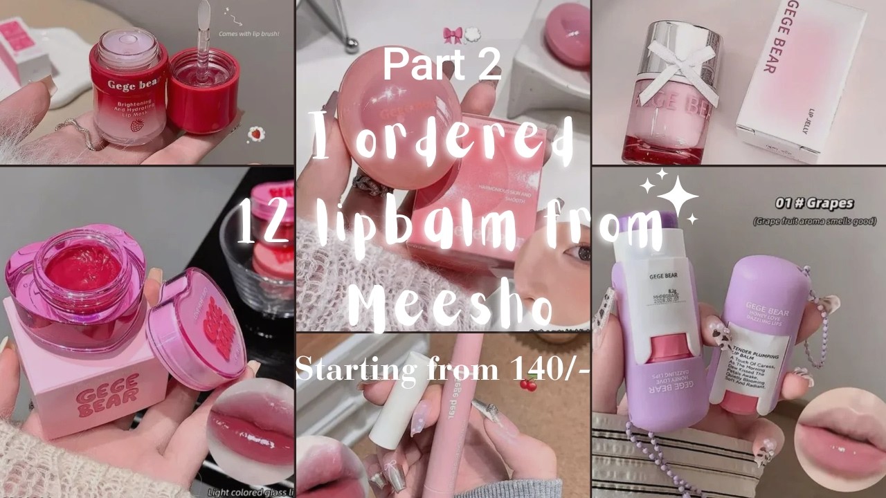 Meesho finds | I ordered 12 lipbalm from Meesho so you don't have to |  Part-2 #meesho