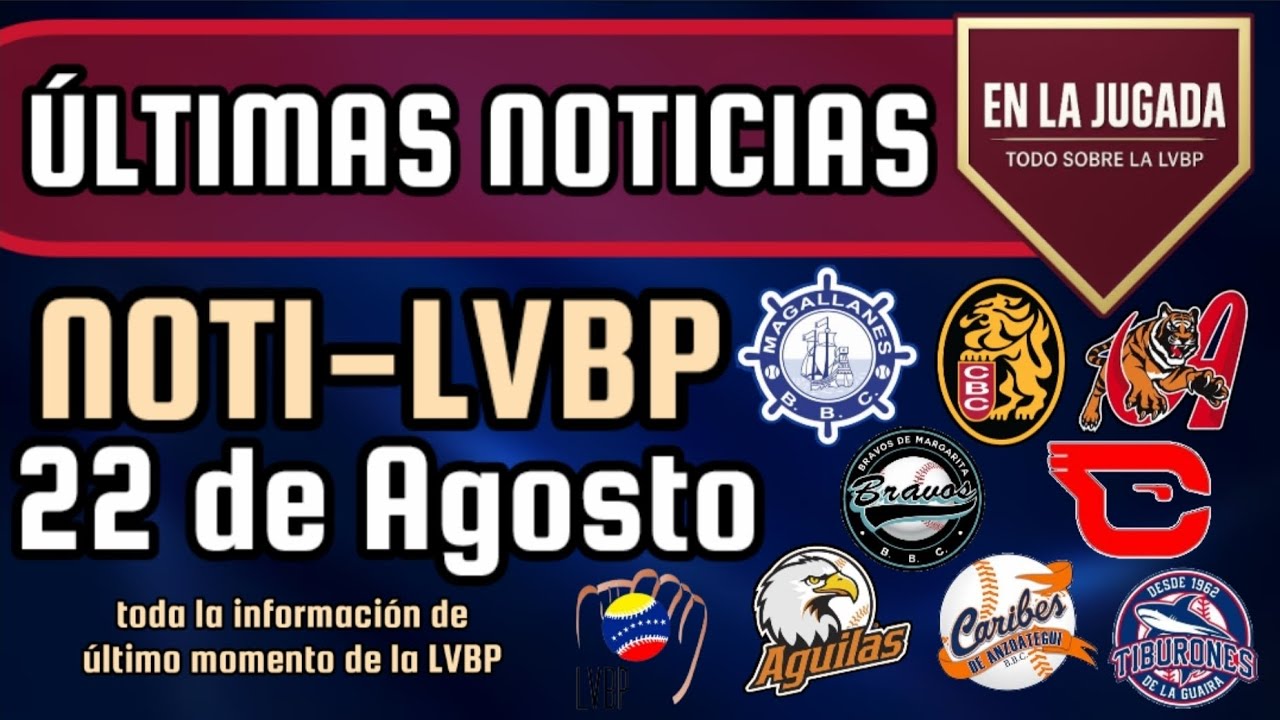 🔥 &Uacute;LTIMAS NOTICIAS DE LA LVBP/ NOTI-LVBP N&deg;90 ⚾️ #lvbp #beisbol #venezuela #beisbolvenezolano 