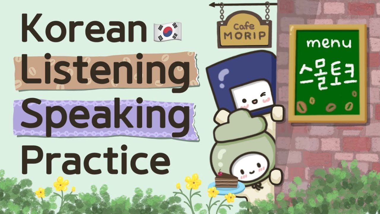 Korean Listening and Speaking Practice 🎧💬 l Let's have a Small Talk in Korean l 한국어 대화 나누기 ☕