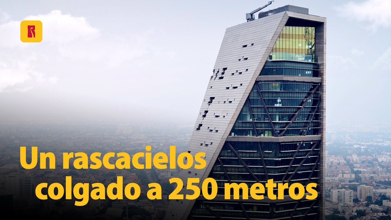 EL RASCACIELOS COLGANTE | Torre Reforma es el gigante de concreto más innovador del mundo