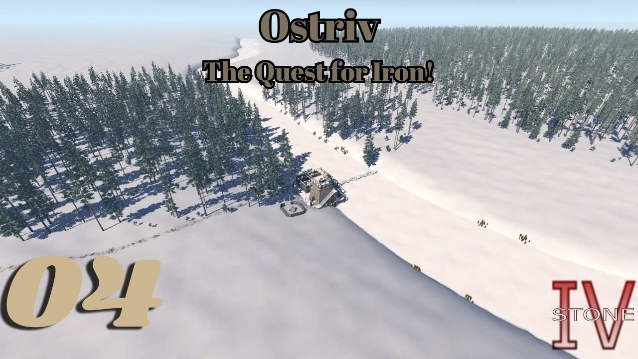 A Quest for Iron | Ostriv 0504