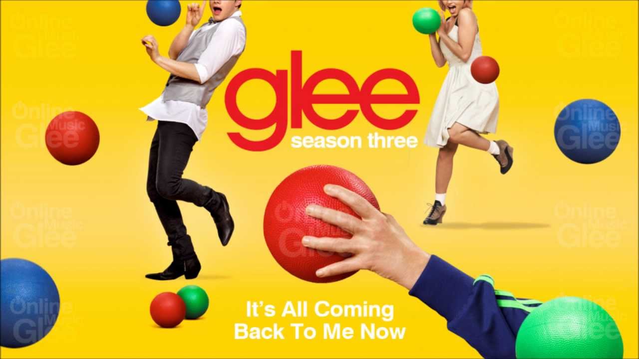 It's All Coming Back To Me Now - Glee [HD Full Studio]