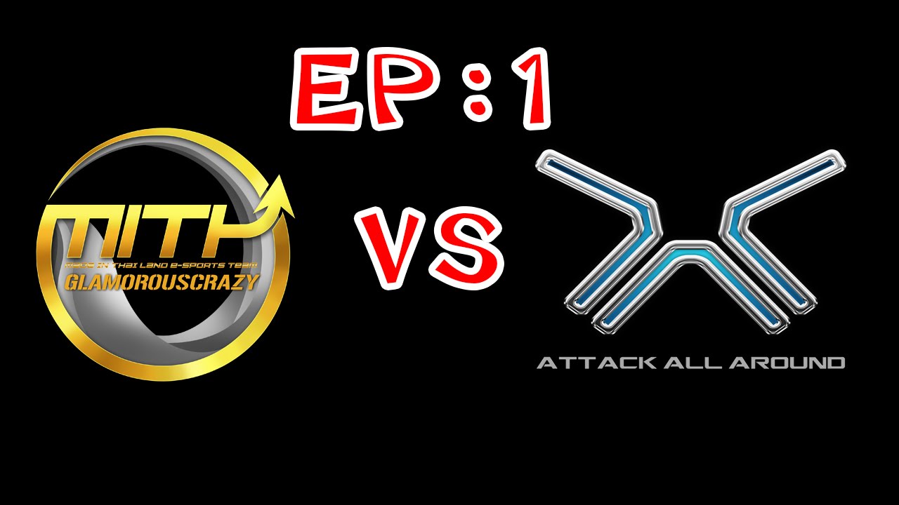 [ซ้อมทีม] MiTH.GC VS AAA EP.1