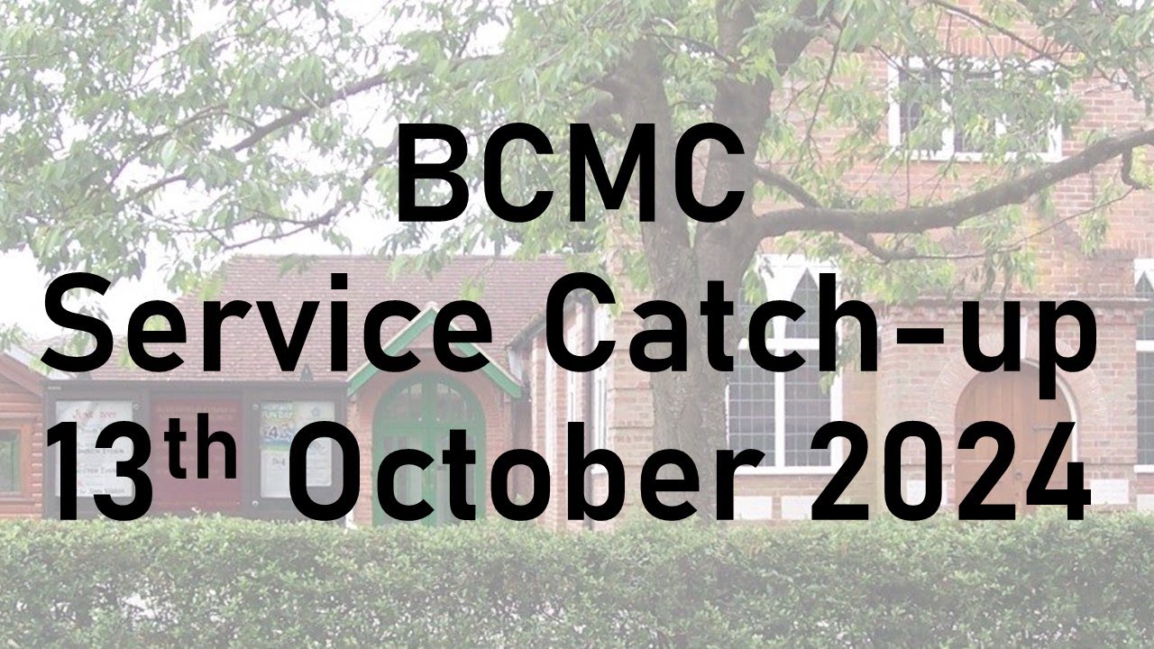 Sunday Service Listen Again 13-10-24