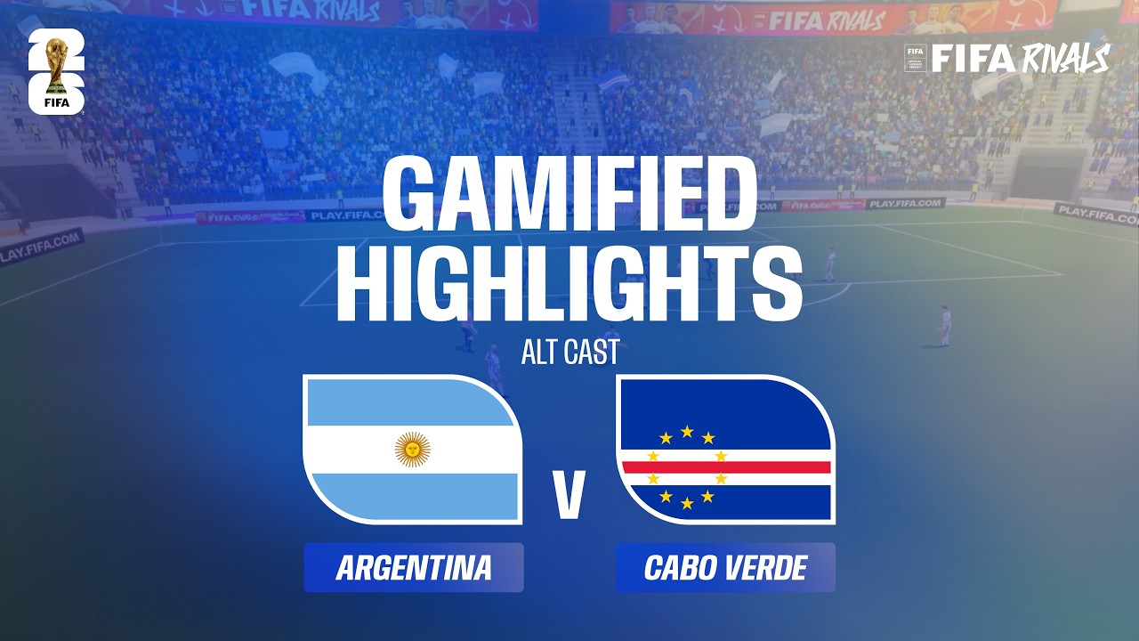 Alt Cast Highlights: Argentina v Cabo Verde | FIFA World Cup 2026&trade;