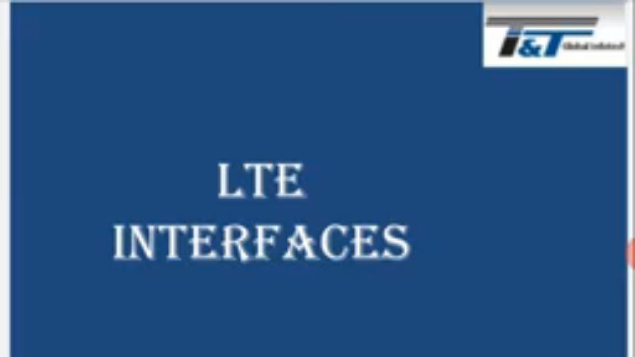 LTE  Interfaces & Protocols (English)