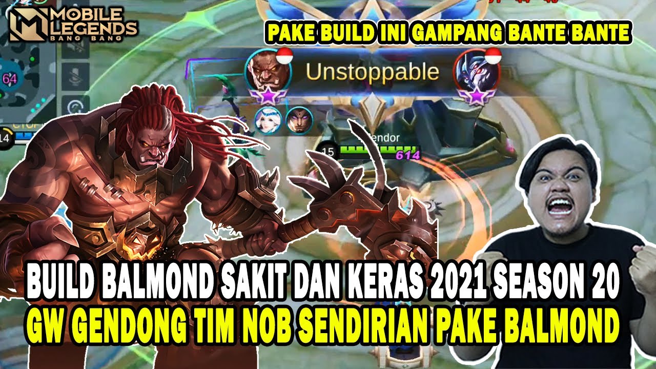 PAKE ITEM INI AUTO GENDONG TIM! BUILD BALMOND SAKIT DAN KERAS 2021 SEASON 20 - MOBILE LEGENDS
