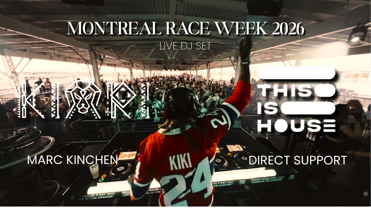 KIARI @ THIS IS HOUSE  MONTREAL F1 RACE WEEKEND 2026 | MK DIRECT SUPPORT