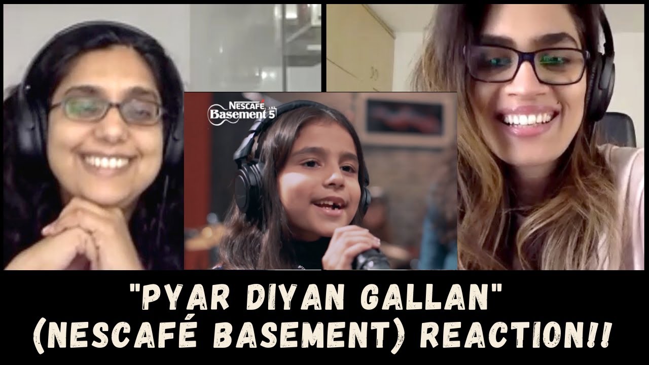 Pyar Diyan Gallan(All Kids' Band) REACTION!! || Nescafe Basement Season 5