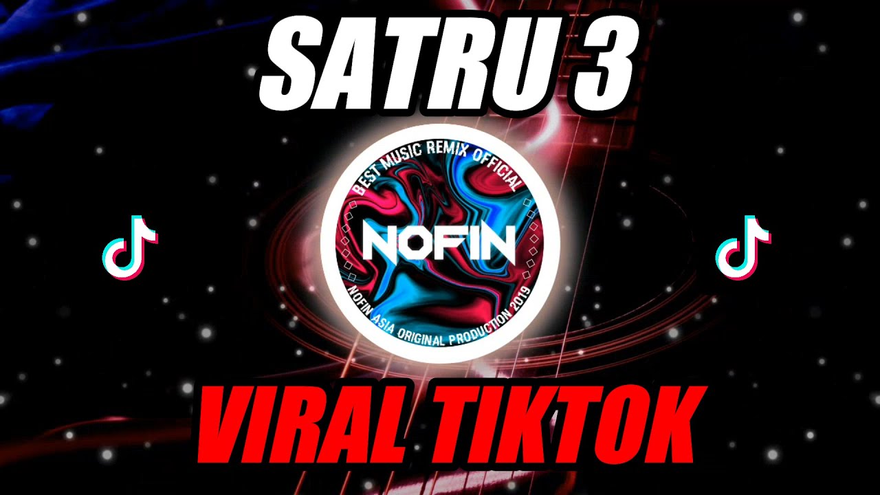 DJ SATRU 3 | KOK GETING AKU (NOFINATION REMIX)