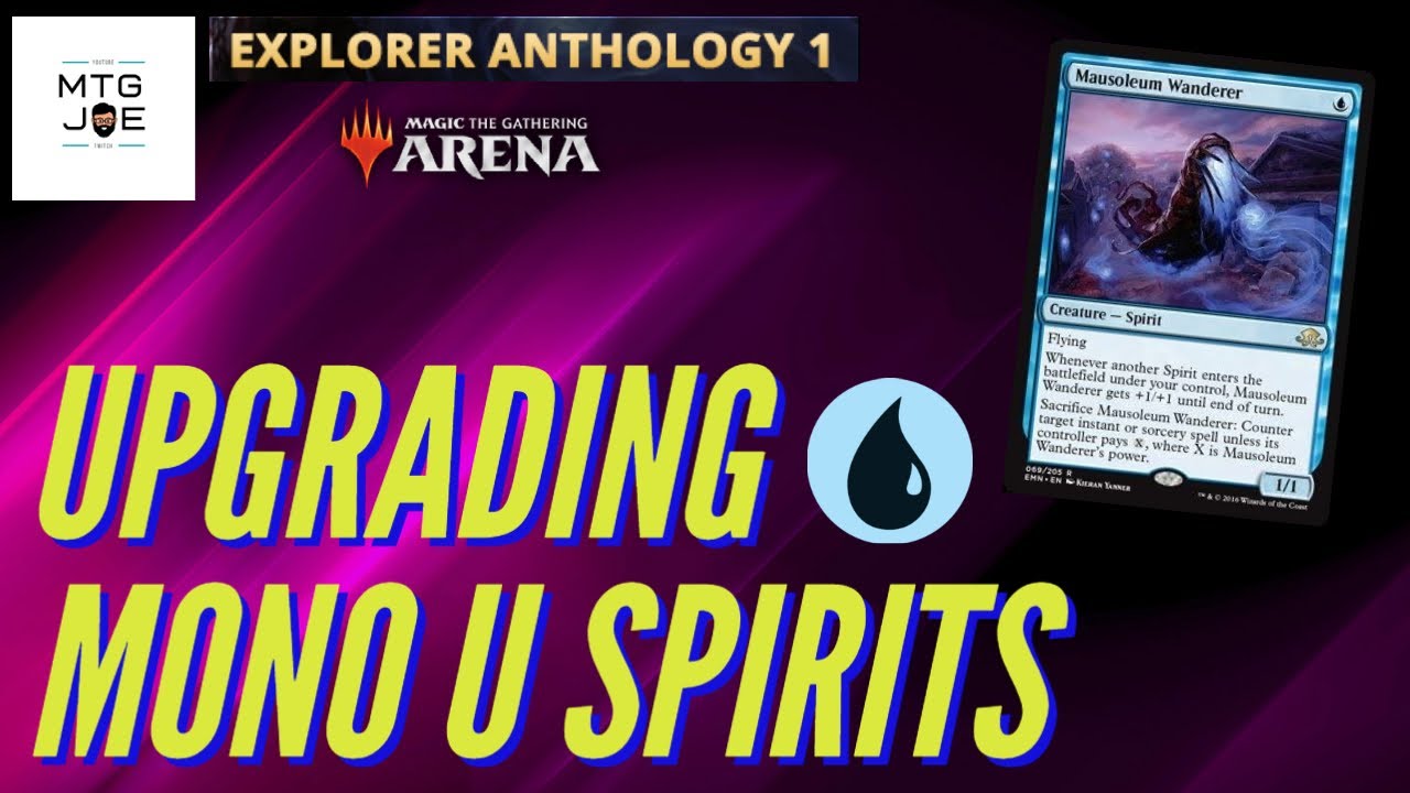 Upgrading Explorer Mono Blue Spirits with Explorer Anthology 1 | MTG Arena Deck Tech