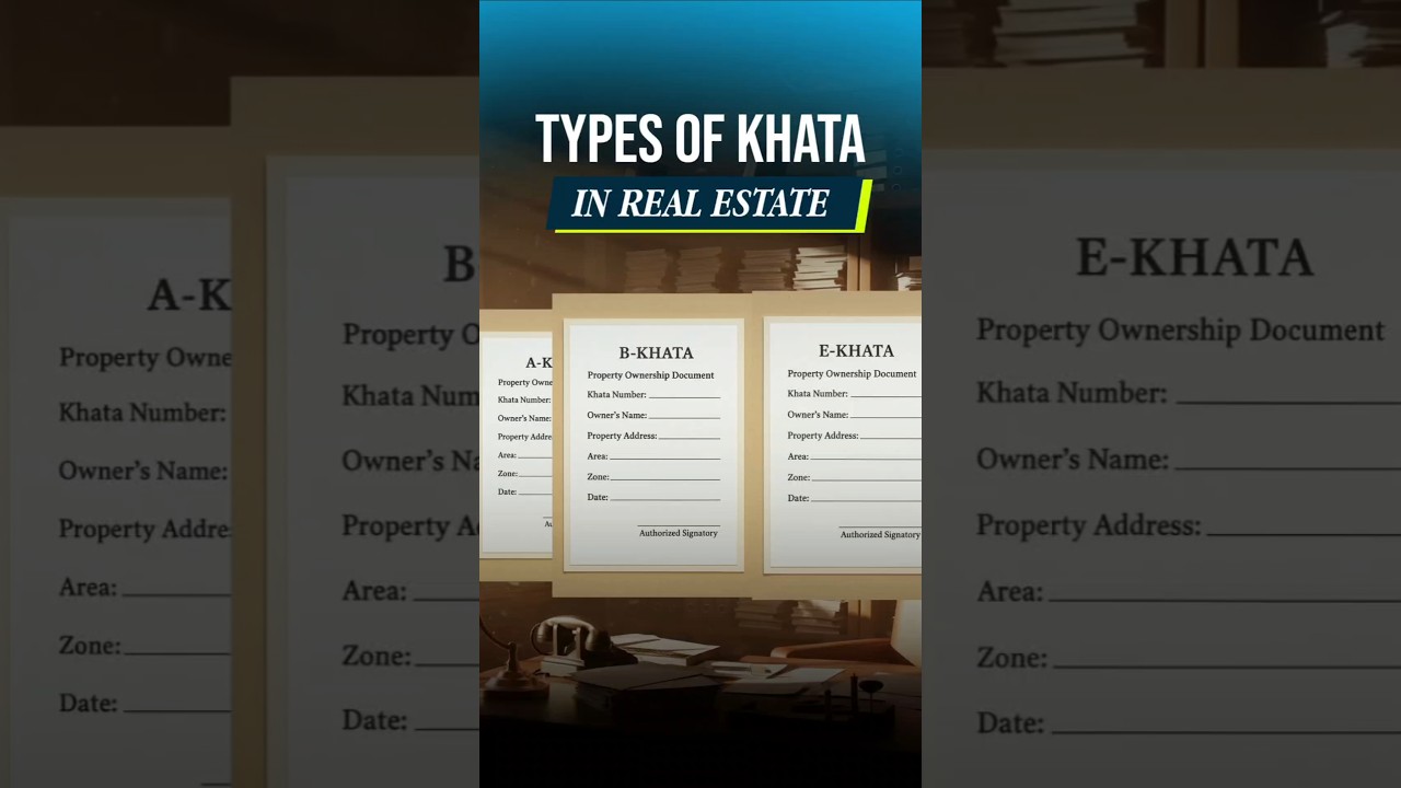 Understanding Khata System in Real Estate: A, B, and E Khata Explained #indianrealestate #karnataka