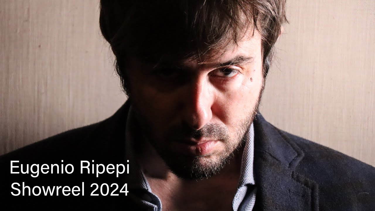 Showreel Eugenio Ripepi 2024